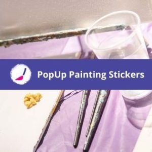 PopUp Painting Stickers!